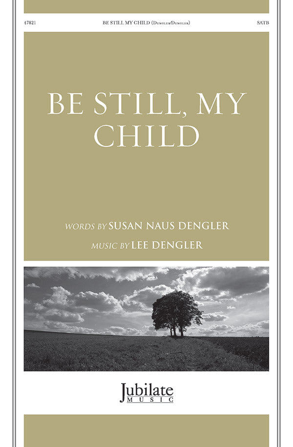 Be Still, My Child Cover Image