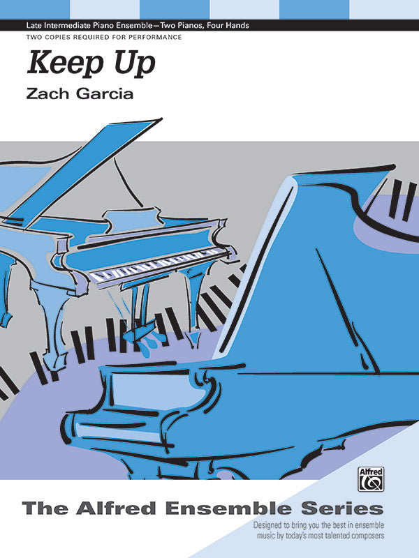 Keep Up - Piano Duo (2 Pianos, 4 Hands) Sheet Music Preview