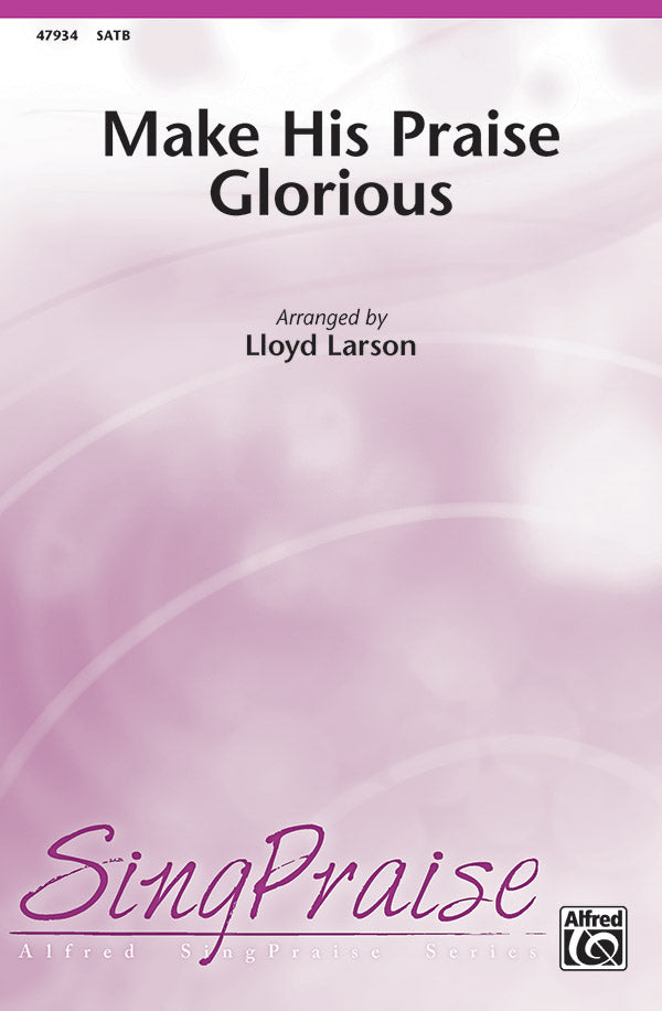 Make His Praise Glorious Cover Image