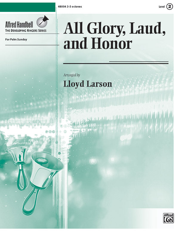 All Glory, Laud, and Honor Cover Image