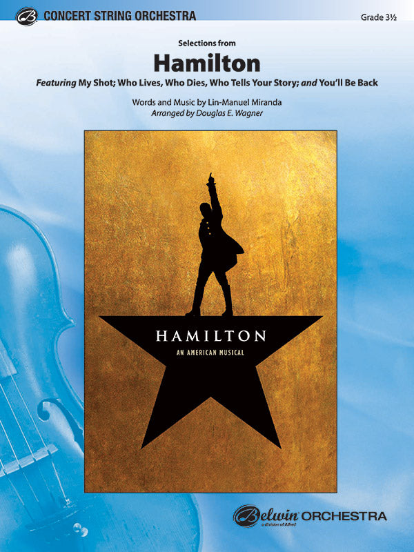 Selections from Hamilton: 1st Violin Sheet Music Preview