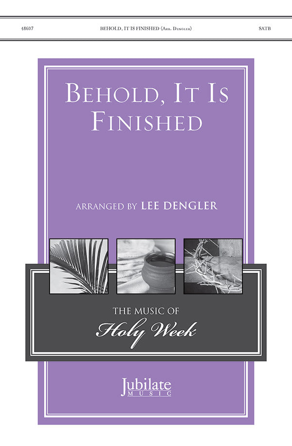 Behold, It Is Finished Cover Image