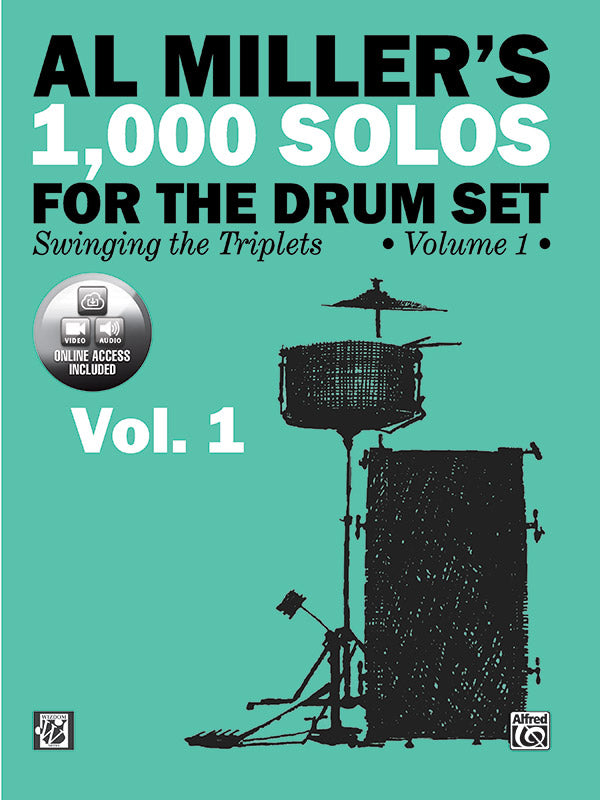 Al Miller's 1,000 Solos for the Drum Set, Volume 1: Swinging the Triplets Sheet Music Preview