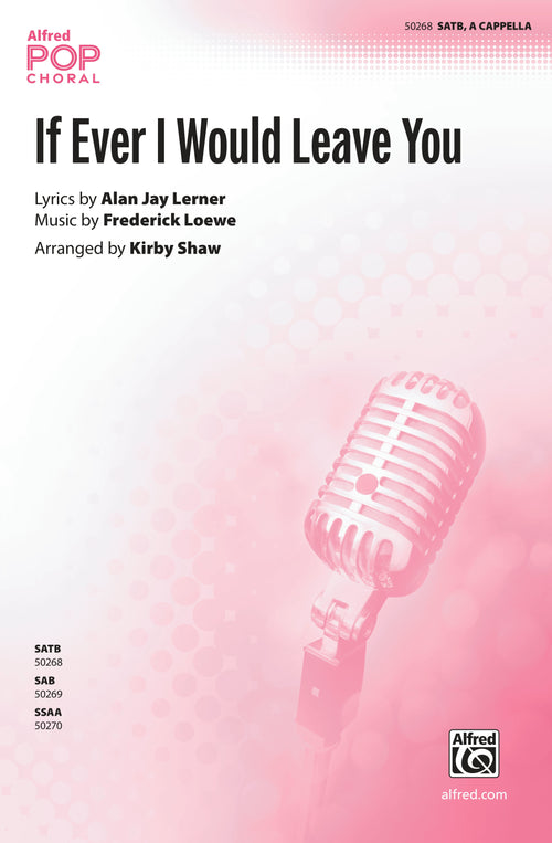 If Ever I Would Leave You Sheet Music Preview