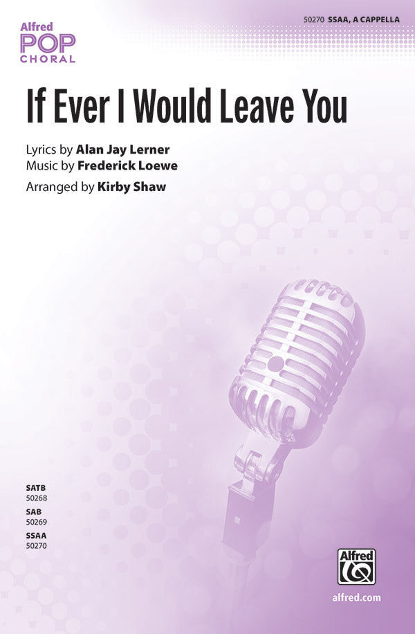 If Ever I Would Leave You Sheet Music Preview