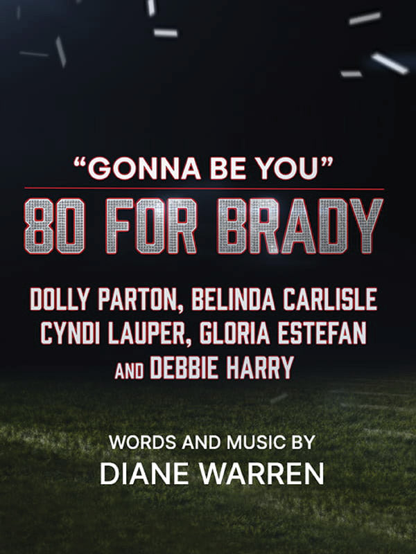 Gonna Be You (from <i>80 for Brady</i>) Sheet Music Preview