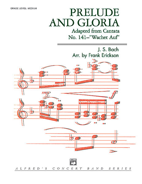 Prelude and Gloria (Adapted from Cantata No. 141 -- "Wachet Auf"): Score Sheet Music Preview