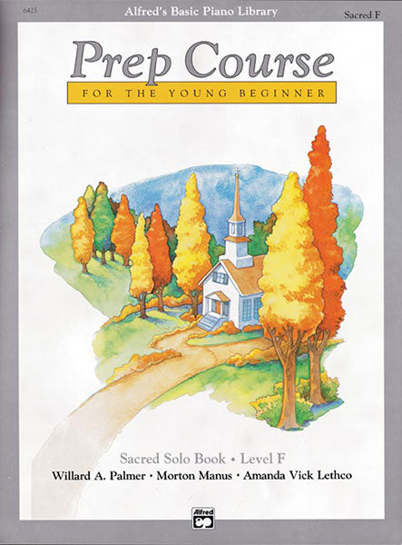 Alfred's Basic Piano Prep Course: Sacred Solo Book F: For the Young Beginner Sheet Music Preview