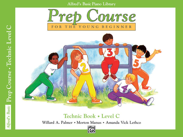 Alfred's Basic Piano Prep Course: Technic Book C Cover Image
