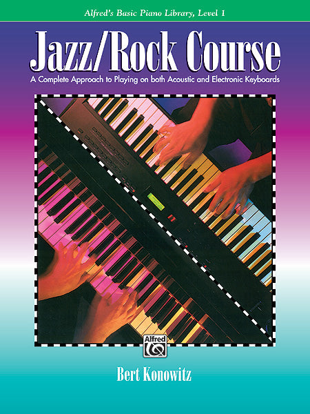 Alfred's Basic Jazz/Rock Course: Lesson Book, Level 1 Cover Image