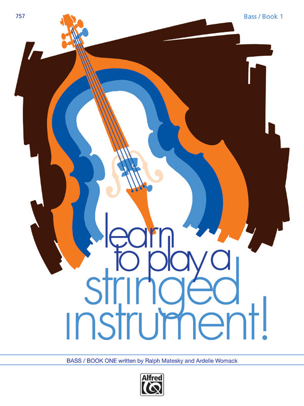 Learn to Play a Stringed Instrument, Book 1 Cover Image