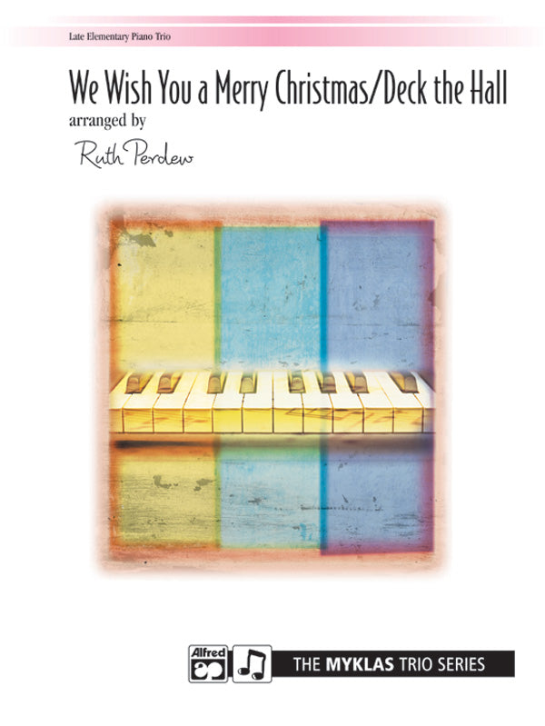 We Wish You a Merry Christmas / Deck the Hall Cover Image