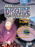 Ultimate Beginner Series: The DJ's Guide to Scratching Cover Image