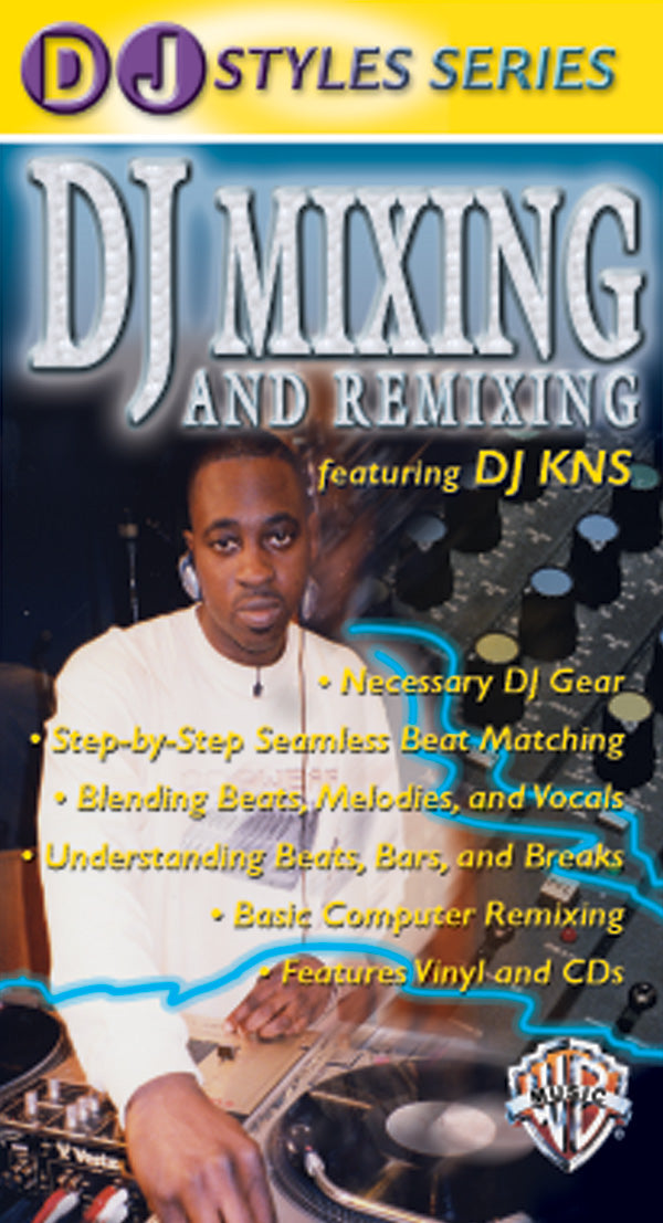 DJ Styles Series: DJ Mixing and Remixing Cover Image