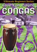 Ultimate Beginner Series: Have Fun Playing Congas Cover Image