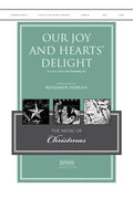Our Joy and Hearts' Delight Cover Image