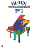Dan Coates Best Big Hits in Big Notes: Movie Edition Cover Image