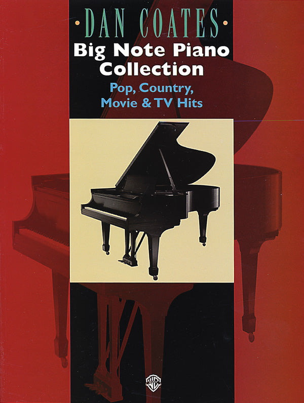 Dan Coates Big Note Piano Collection (Pop, Country, Movie & TV Hits) Cover Image