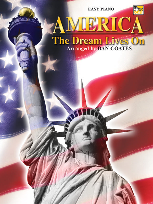 America . . . The Dream Lives On Cover Image