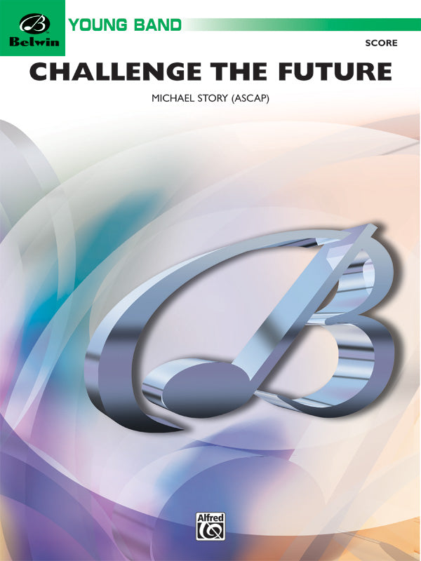 Challenge the Future: 1st B-flat Trumpet Sheet Music Preview