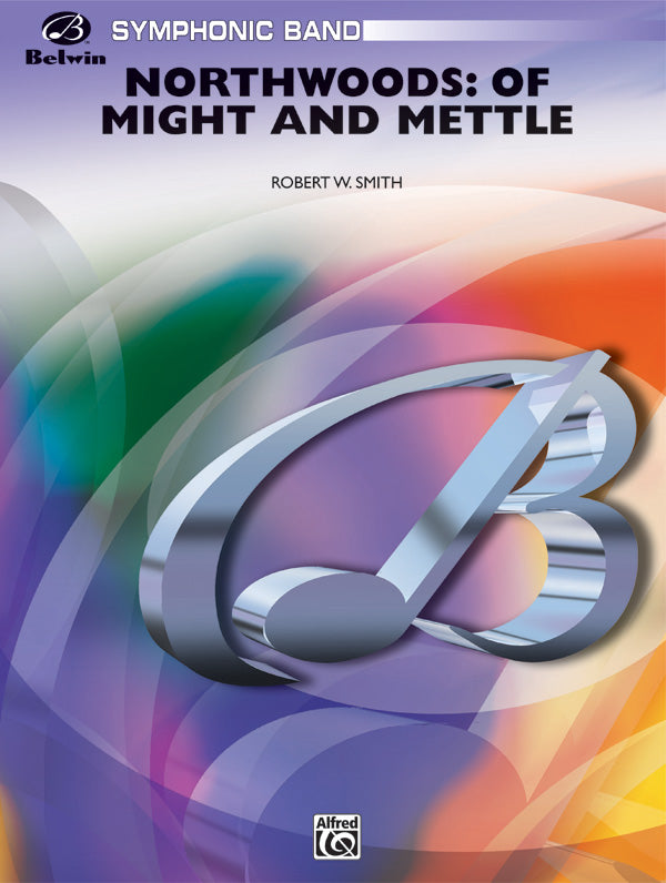 Northwoods: Of Might and Mettle Cover Image