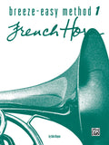 Breeze-Easy Method for French Horn, Book I Cover Image