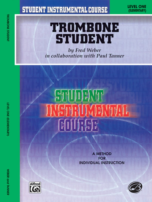 Student Instrumental Course: Trombone Student, Level I Cover Image