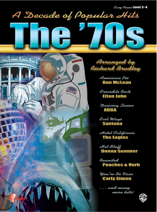 A Decade of Popular Hits: The '70s Cover Image