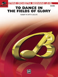 To Dance in the Fields of Glory Cover Image