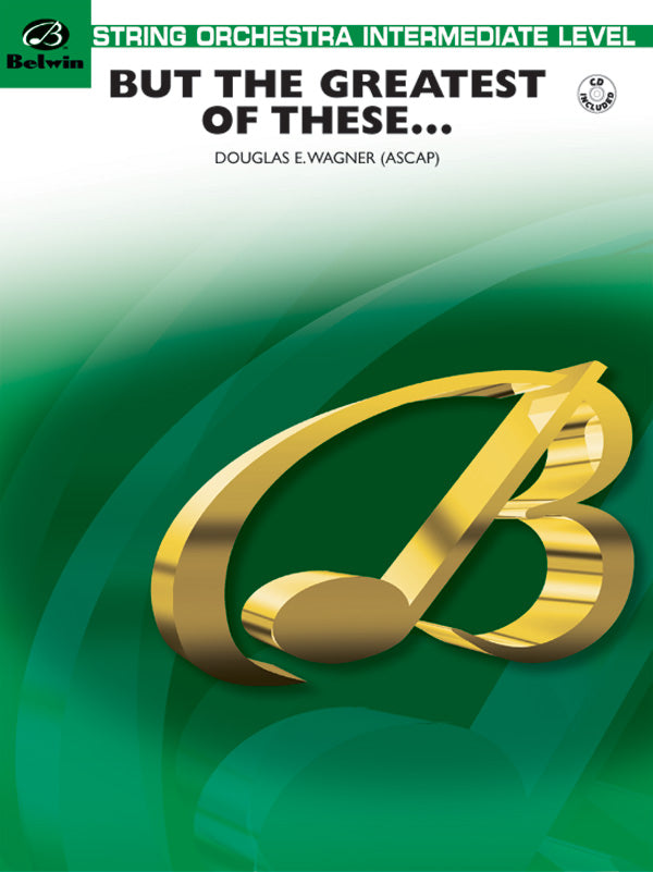 But the Greatest of These ... Cover Image