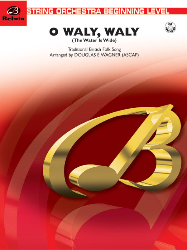 O Waly, Waly (The Water Is Wide) Cover Image