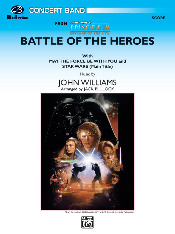 The Battle of the Heroes (from <I>Star Wars®:</I> Episode III <I>Revenge of the Sith</I>) Cover Image