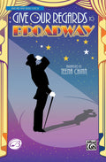 Give Our Regards to Broadway Cover Image