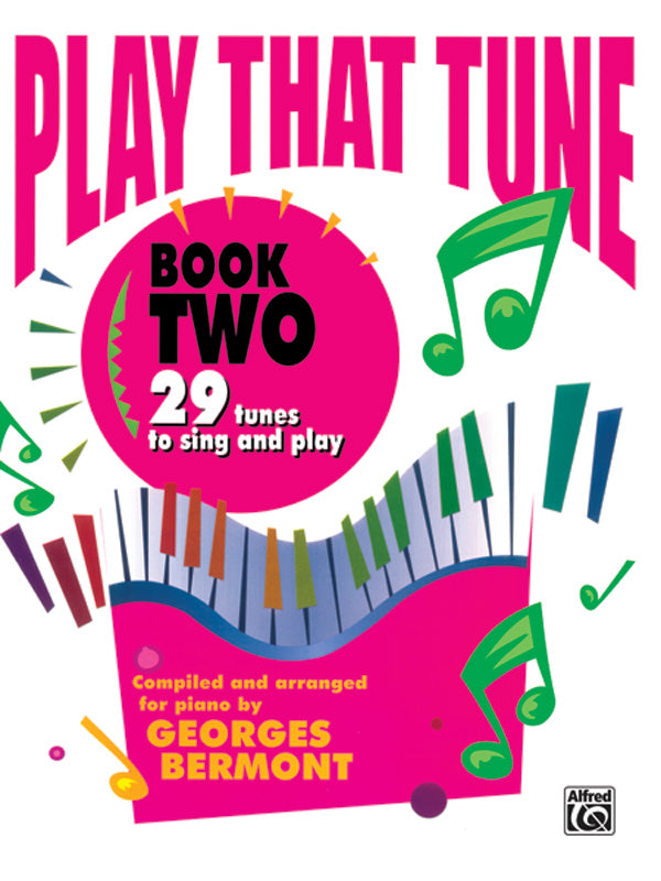 Play That Tune, Book 2: 29 Tunes to Sing and Play Sheet Music Preview