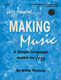 Jazz Anyone ..... ?, Book 3---Making Music Cover Image