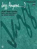 Jazz Anyone ..... ?, Book 2---Blues and More Cover Image