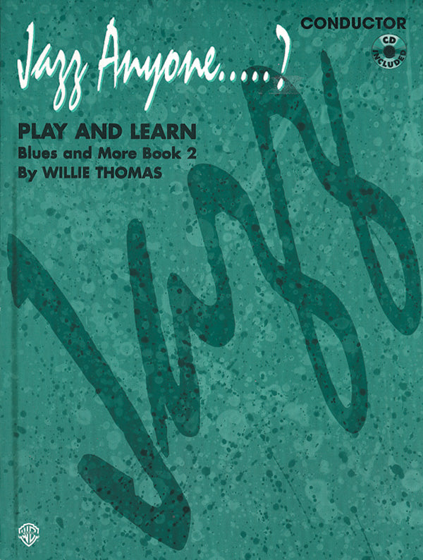 Jazz Anyone ..... ?, Book 2---Blues and More Cover Image