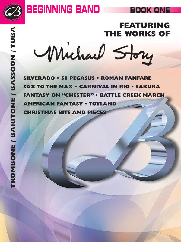 Belwin Beginning Band, Book One (featuring the works of Michael Story) Cover Image