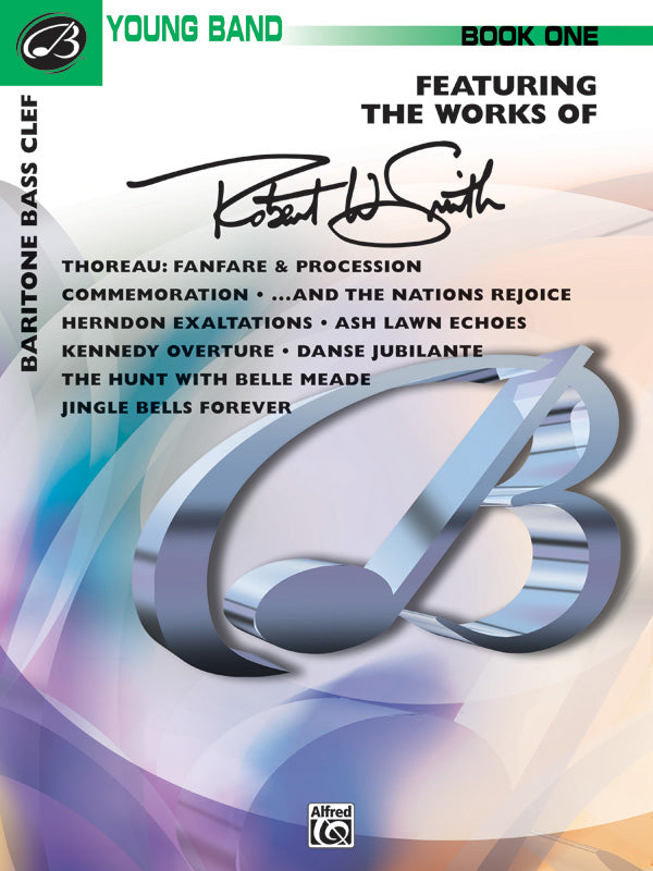 Belwin Young Band, Book One (featuring the works of Robert W. Smith) Cover Image