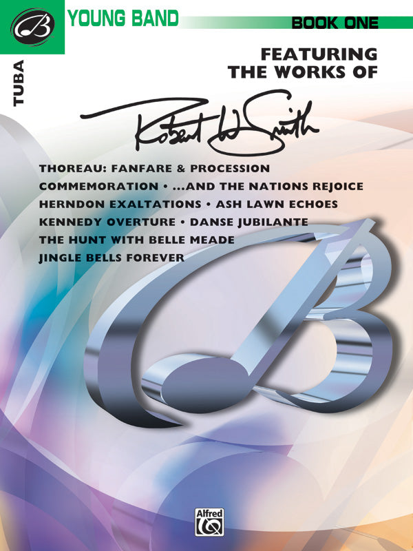 Belwin Young Band, Book One (featuring the works of Robert W. Smith) Cover Image