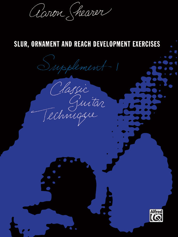 Classic Guitar Technique: Supplement 1: Slur, Ornament, and Reach Development Exercises Sheet Music Preview