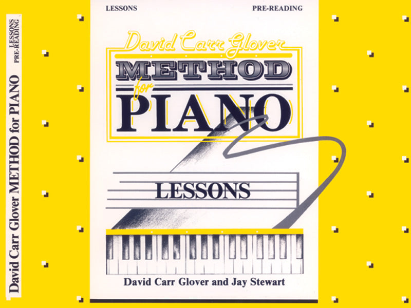 David Carr Glover Method for Piano: Lessons, Pre-Reading Cover Image