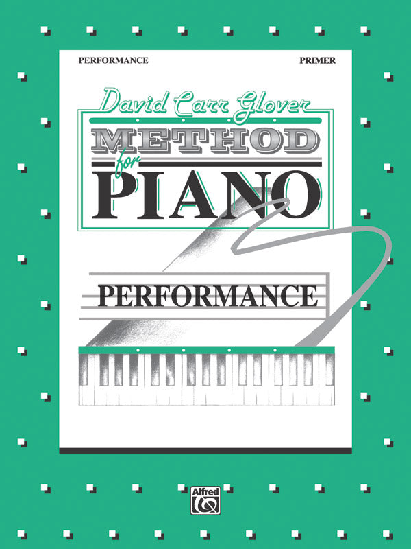 David Carr Glover Method for Piano: Performance, Primer Sheet Music Preview