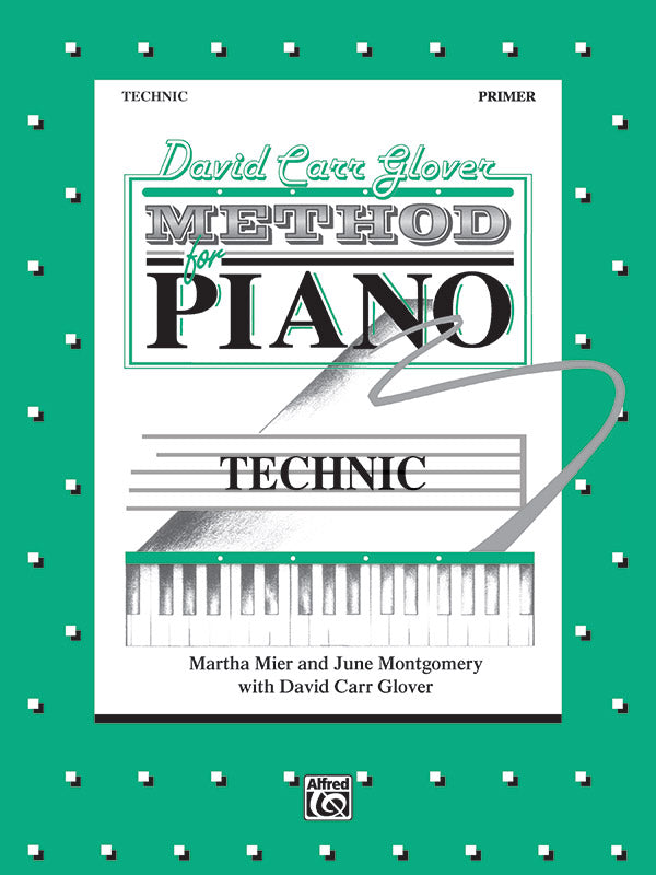 David Carr Glover Method for Piano: Technic, Primer Sheet Music Preview