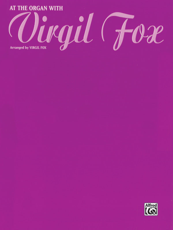 At the Organ with Virgil Fox Cover Image