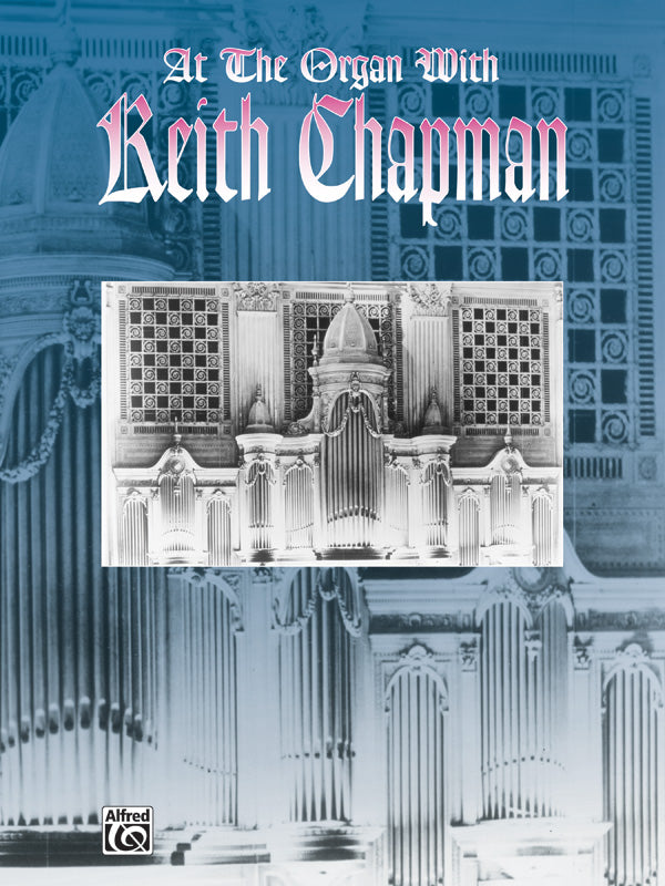 At the Organ with Keith Chapman Cover Image