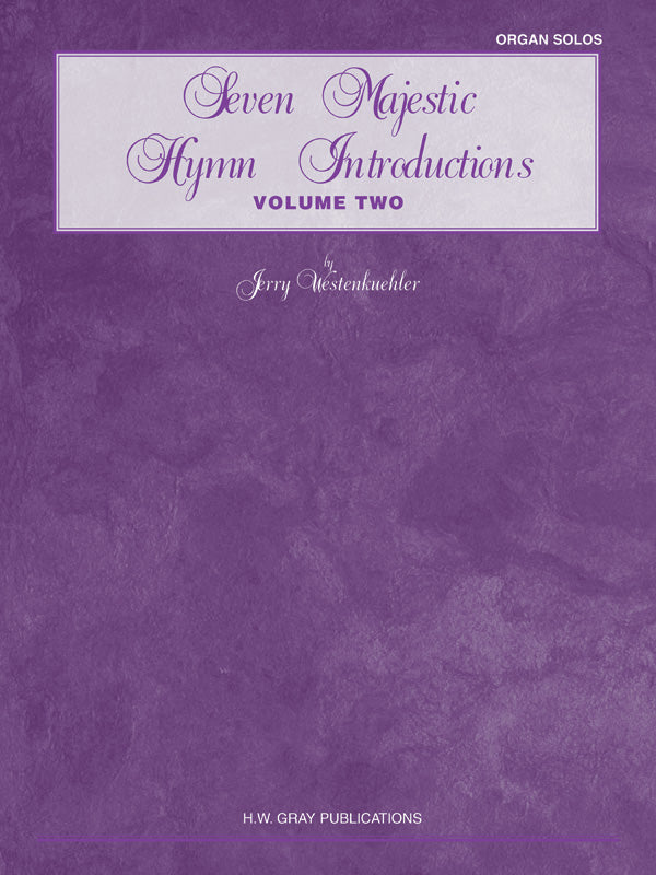Seven Majestic Hymn Introductions, Volume 2 Cover Image