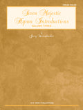 Seven Majestic Hymn Introductions, Volume 3 Cover Image