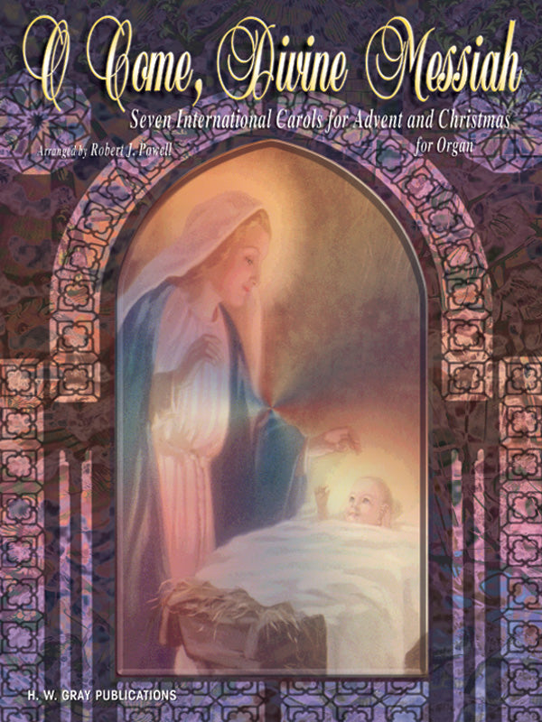 O Come, Divine Messiah Cover Image