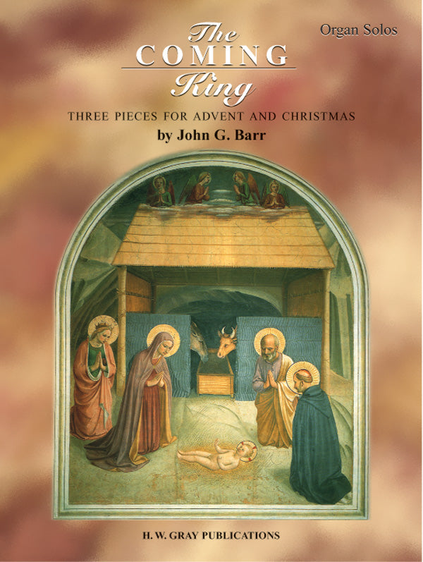 The Coming King (Three Pieces for Advent and Christmas) Cover Image
